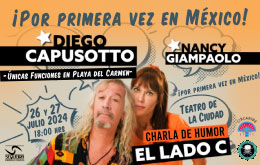 Diego Capusotto y Nancy Giampaolo en Playa del Carmen - 26 de Julio