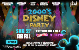 2000s Disney Party en Mérida