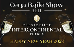 Cena Baile Show: Happy New Year 2023 en Puebla