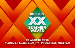Dos Equis Summer Waves 2025 en Progreso