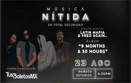 Música Nítida: Latín Mafia & Fred Again 
