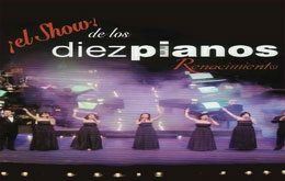 El Show de los Diez Pianos en Cuernavaca