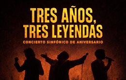 Tres Años, Tres Leyendas Aniversario Sinfonico  en Mérida