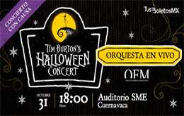 Tim Burton’s Halloween Concert - Cuernavaca
