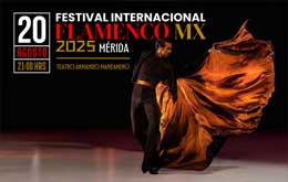 Festival Internacional Flamenco MX 2025 en Mérida
