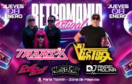 Festival Retromania presentan: Trans X y Dj Victor Ventura en Tizimín