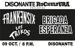 Concierto Frankensix / Los Trikos / Brigada Esperanza - Mérida