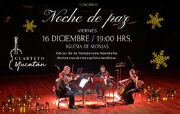 Cuarteto Yucatán presenta: Noche de Paz en Mérida