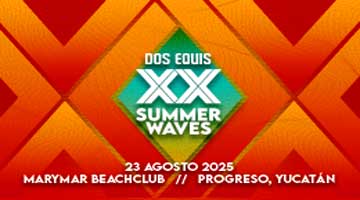 Dos Equis Summer Waves 2025 en Progreso