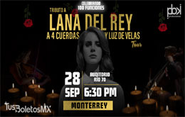 Tributo a Lana del Rey a 4 Cuerdas y Luz de Velas - Monterrey