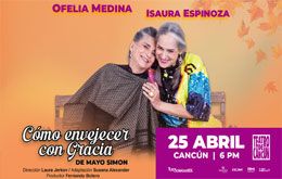 Cómo Envejecer con Gracia - Cancún