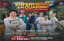 Enfermeras en Guardia - Puebla