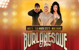 Burlonesque el Show en Mérida - 5 de Enero
