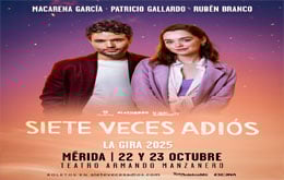 Siete Veces Adiós en Mérida - 22 de octubre