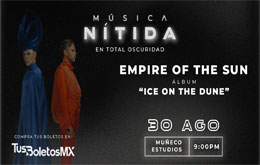 Música Nítida: Empire Of The Sun  