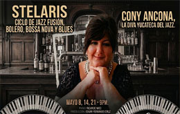 Cony Ancona: “Ciclo de Jazz Fusión” - Mérida - 8 de mayo