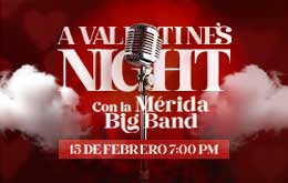 A Valentines Night  con la Mérida Big Band en Mérida