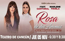 “Rosa de Dos Aromas” - Cancún