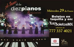 El Show de los Diez Pianos en Cuernavaca