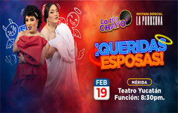 La Tía Chayo en: ¡Queridas Esposas! - 19 de Febrero