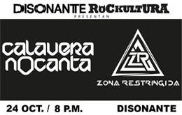 Concierto: Zona Restringida / Calaveranocanta - Mérida