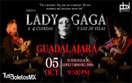 Tributo a Lady Gaga a 4 cuerdas y Luz de Velas - Guadalajara