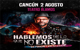 Hablemos de lo que no existe - Cancún